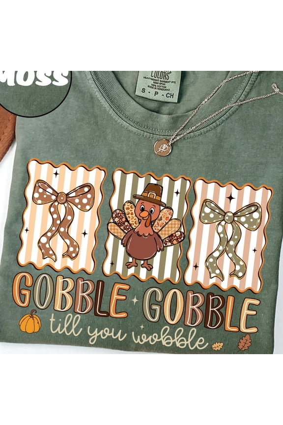 Gobble Gobble Till You Wobble Shirt Funny Thanksgiving Tee Thanksgiving Turkey Shirt Thank