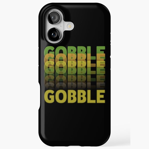 Gobble Thanksgiving Sticker Redbubble Holiday Print iPhone Case 17 11 12 13 14 15 16 Pro Max