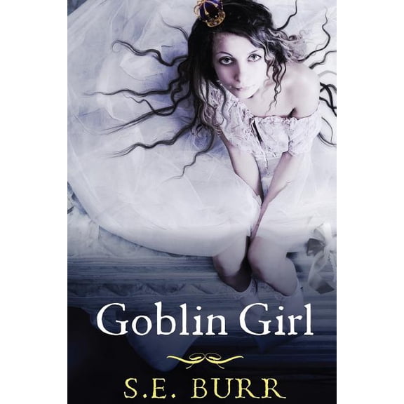 Gobbled Goblin Girl, Book 2, (Paperback)