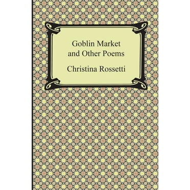 Goblin Market and Other Poems (Paperback)