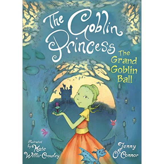 Pre-Owned The Goblin Princess: The Grand Goblin Ball: 2 Paperback