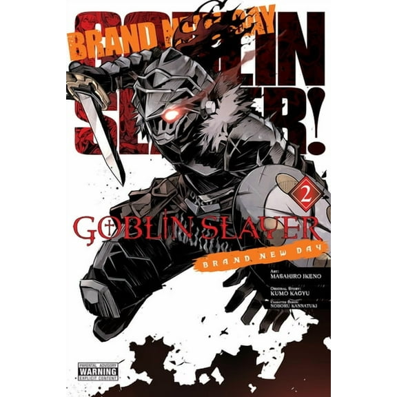 Goblin Slayer: Brand New Day Goblin Slayer: Brand New Day, Vol. 2: Volume 2, Book 2, (Paperback)