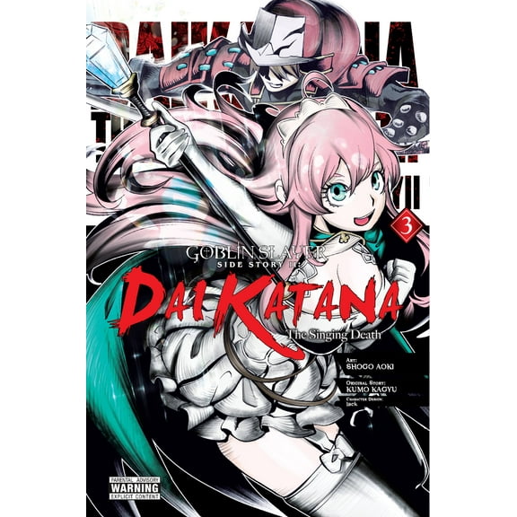 Goblin Slayer Side Story II: Dai Katana (manga): Goblin Slayer Side Story II: Dai Katana, Vol. 3 (manga) (Series #3) (Paperback)