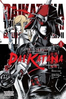 Pre-Owned Goblin Slayer Side Story II: Dai Katana, Vol. 1 (Manga): The Singing Death (Paperback) 1975322797 9781975322793