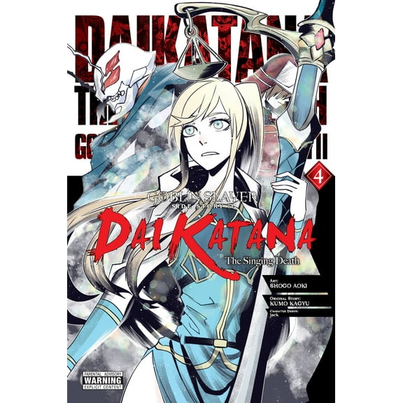 Goblin Slayer Side Story II: Dai Katana (manga): Goblin Slayer Side Story II: Dai Katana, Vol. 4 (manga) (Series #4) (Paperback)