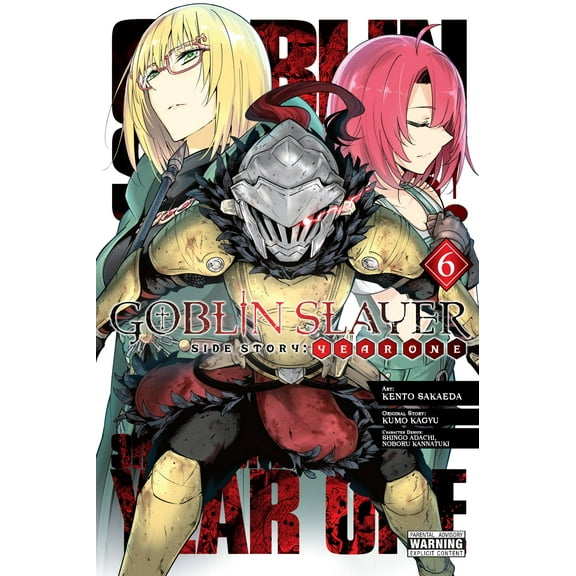 Goblin Slayer Side Story: Year One (manga): Goblin Slayer Side Story: Year One, Vol. 6 (manga) (Series #6) (Paperback)