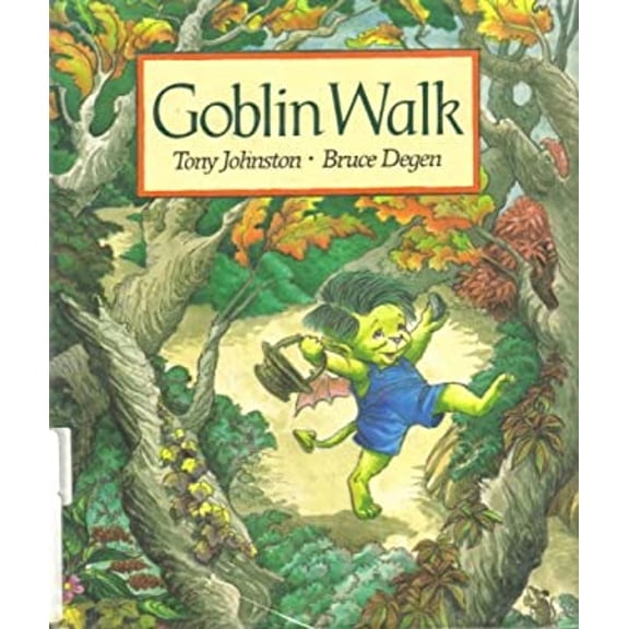 Pre-Owned Goblin Walk (Hardcover) 0399222383 9780399222382