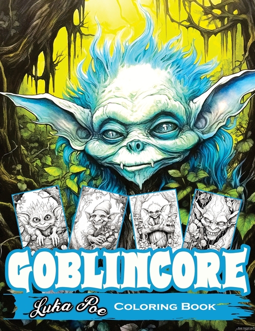 Goblincore Coloring Book : Magical Journey Through the Whispering Woods