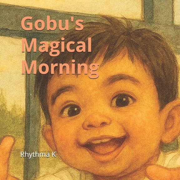 Gobu's Magical Morning, (Paperback)