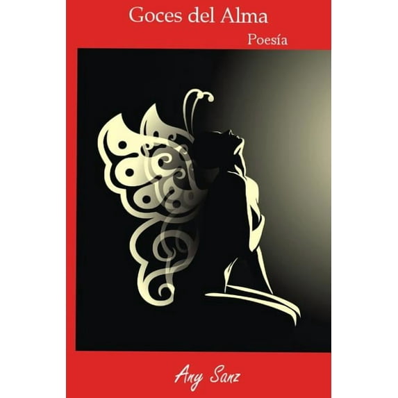 Goces del Alma: Poesia