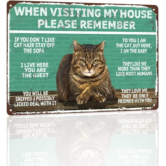 Gocolt Remember Vintage Wall Decor When Visiting My Home - cat gifts for cat lovers - Original Design Pewter Metal Wall Art Print Poster - Extra Thick Tinplate Wall Decor Sign 8x12 Inches