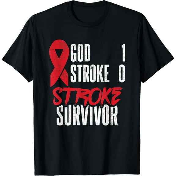 God 1 Stroke 0 Stoke Awareness Stroke Survivor T-Shirt