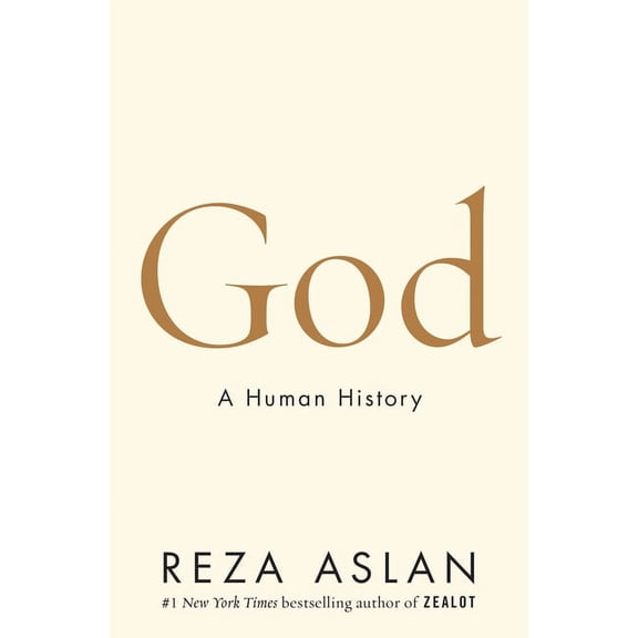 God: A Human History, (Hardcover)