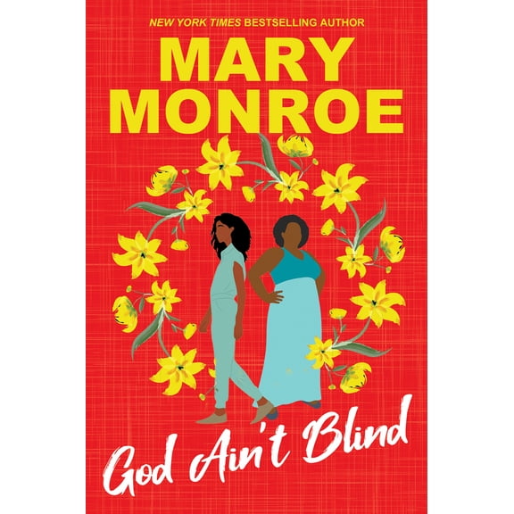 God Ain't Blind (Paperback)