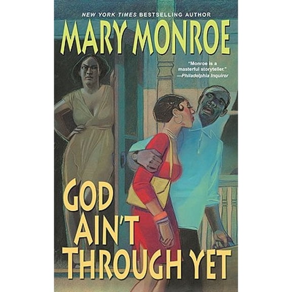 Pre-Owned God Ain't Through Yet (Hardcover) by Mary Monroe