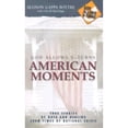 thumbnail image 1 of Pre-Owned God Allows U-Turns American Moments: True Stories of Hope and Healing from Times of National Crisis (Paperback) 158660581X 9781586605810, 1 of 1