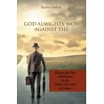 thumbnail image 1 of God Almighty Won Against The: Man in the Hat Called Satan & the Snake Who Wore Red Shoes (Paperback), 1 of 1