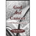 thumbnail image 1 of God And Cancer: A DIY Healing Perspective, (Paperback), 1 of 1