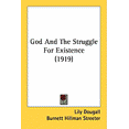 thumbnail image 1 of God And The Struggle For Existence (1919) (Paperback), 1 of 1