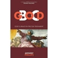 thumbnail image 1 of God B.C.: God's Grace in the Old Testament, (Paperback), 1 of 1