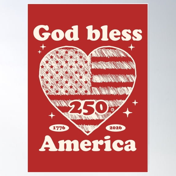 God Bless America 250 Years Celebration Art Unframed Paper Print