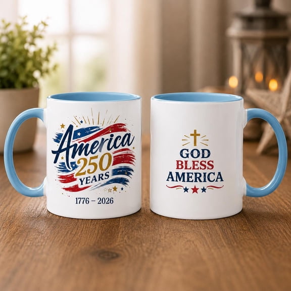 God Bless America Coffee Mug 11 15 oz, America 250 Years Mug, 250th Anniversary Gift, Patriotic USA Mug, Semiquincentennial 1776-2026 Cup