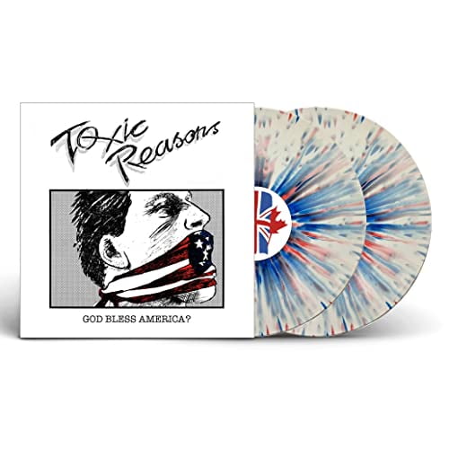 Toxic Reasons God Bless America? (Red/White/Blue Splatter Vinyl 2Lp) Records & LPs