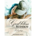 thumbnail image 1 of God Bless My Rudeboy: Freestyling (Paperback), 1 of 1