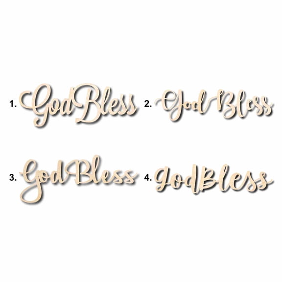 God Bless Sign Unfinished Wood Cutout Home Decor DIY Option 3- 16" Wide / 1/4"