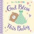 thumbnail image 1 of God Bless This Baby (Board Book), 1 of 1