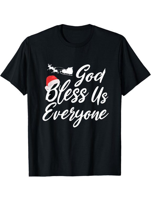 God Bless Us Everyone A Christmas Carol Tiny Tim T-Shirt men and women can wear, black, white, gifts