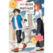 God Bless the Mistaken God Bless the Mistaken, Vol. 4 Series #4 Paperback