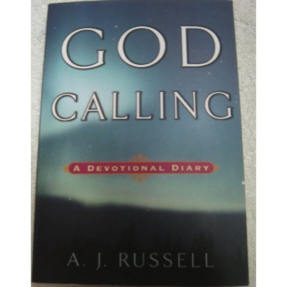 Pre-Owned God Calling: A Devotional Diary Edition: Reprint Paperback