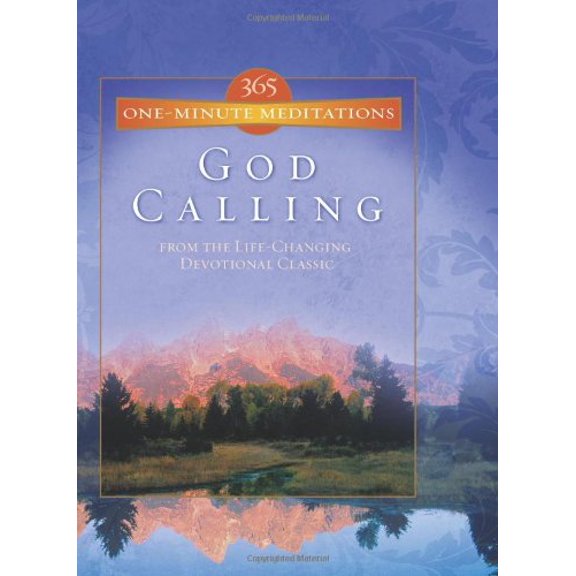 Pre-Owned 365 One-Minute Meditations from God Calling (Paperback) 160260052X 9781602600522
