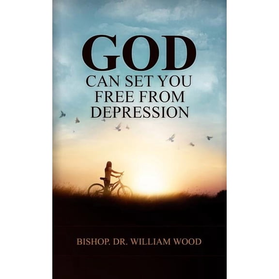 God Can Set You Free From Depression (Paperback)