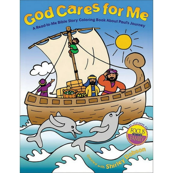 God Cares for Me: A Read-To-Me Bible Story Coloring Book about Paul's Journey (Paperback)