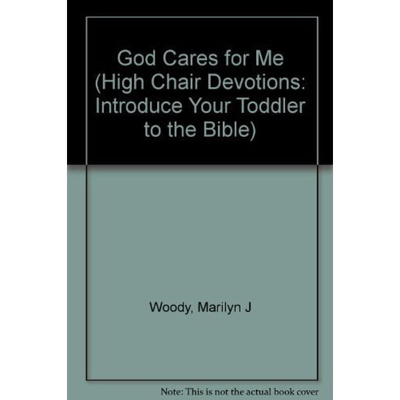 Pre-Owned God Cares for Me (High Chair Devotions Ser) (Unknown) 1555133193 9781555133191