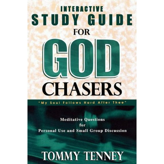 Pre-Owned God Chasers: Interactive Study Guide (Paperback) 0768421055 9780768421057