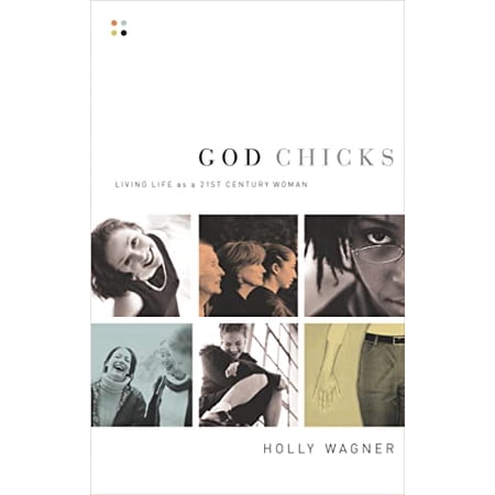 Pre-Owned God Chicks: Living Life as a 21st Century Woman (Paperback) 0785264485 9780785264484