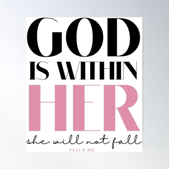God Christian Psalm 46:5 Poster Wall Art, Modern Wall Decor For Living Room Bedroom, 16x24 UNFRAMED