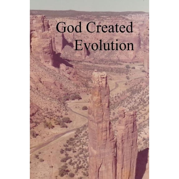 God Created Evolution Paperback 1727692632 9781727692631 Rechey Davidson