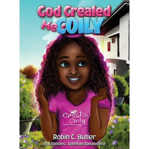 God Created Me Coily, (Hardcover)