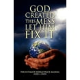 thumbnail image 1 of God Created This Mess Let Him Fix It (Paperback), 1 of 1
