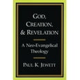 thumbnail image 1 of God, Creation, and Revelation: A Neo-Evangelical Theology, (Paperback), 1 of 2