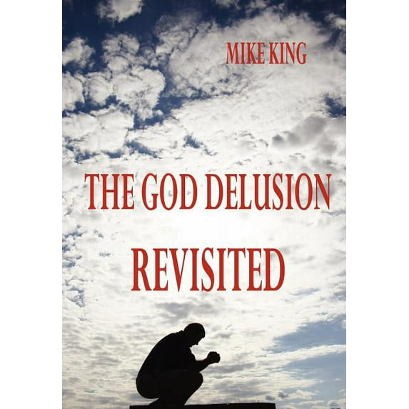 God Delusion Revisited