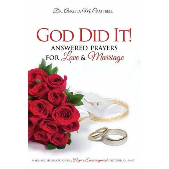 God Did It!: God Did It!: Answered Prayers in Love & Marriage (Paperback)