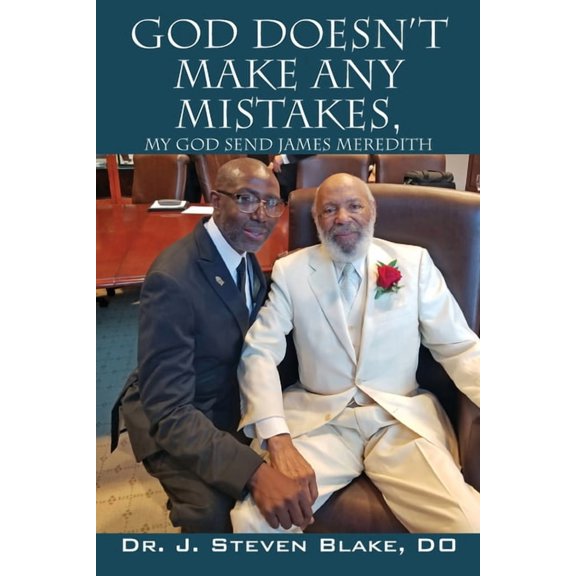 God Doesn't Make Any Mistakes: My God Send - James Meredith, (Paperback)