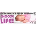 thumbnail image 1 of God Doesn't Make Mistakes Pro-Life Bumper Sticker, 1 of 1
