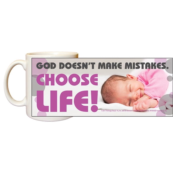 God Doesn't Make Mistakes Pro-Life Mug