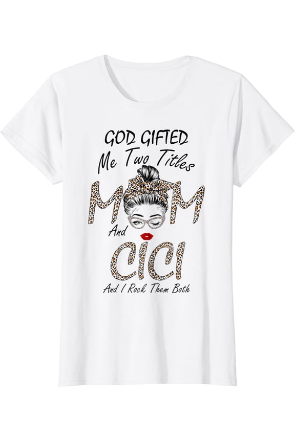 God Ed Me Two Titles Mom Cici Leopard Wink Graphic T-Shirt